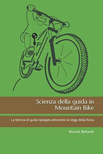 Scienza della guida in Mountain Bike